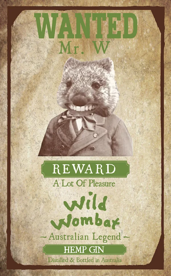 Wanted poster: Mr. W, Hemp Gin