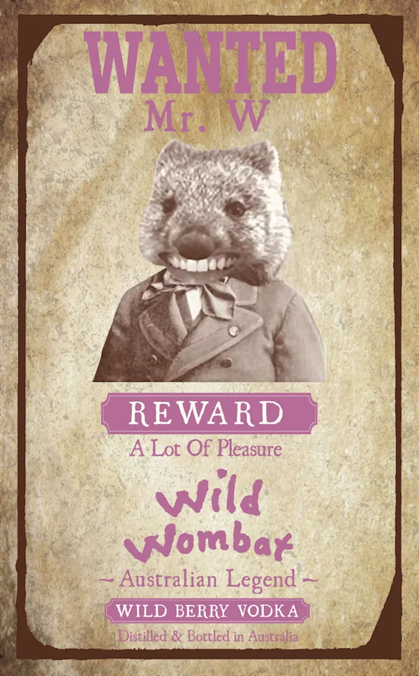 Wanted poster: Mr. W, Wild Berry Vodka
