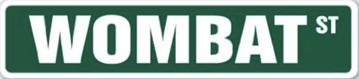 Street sign: Wombat St